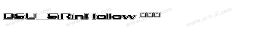 DSU_SiRin Hollow字体转换
